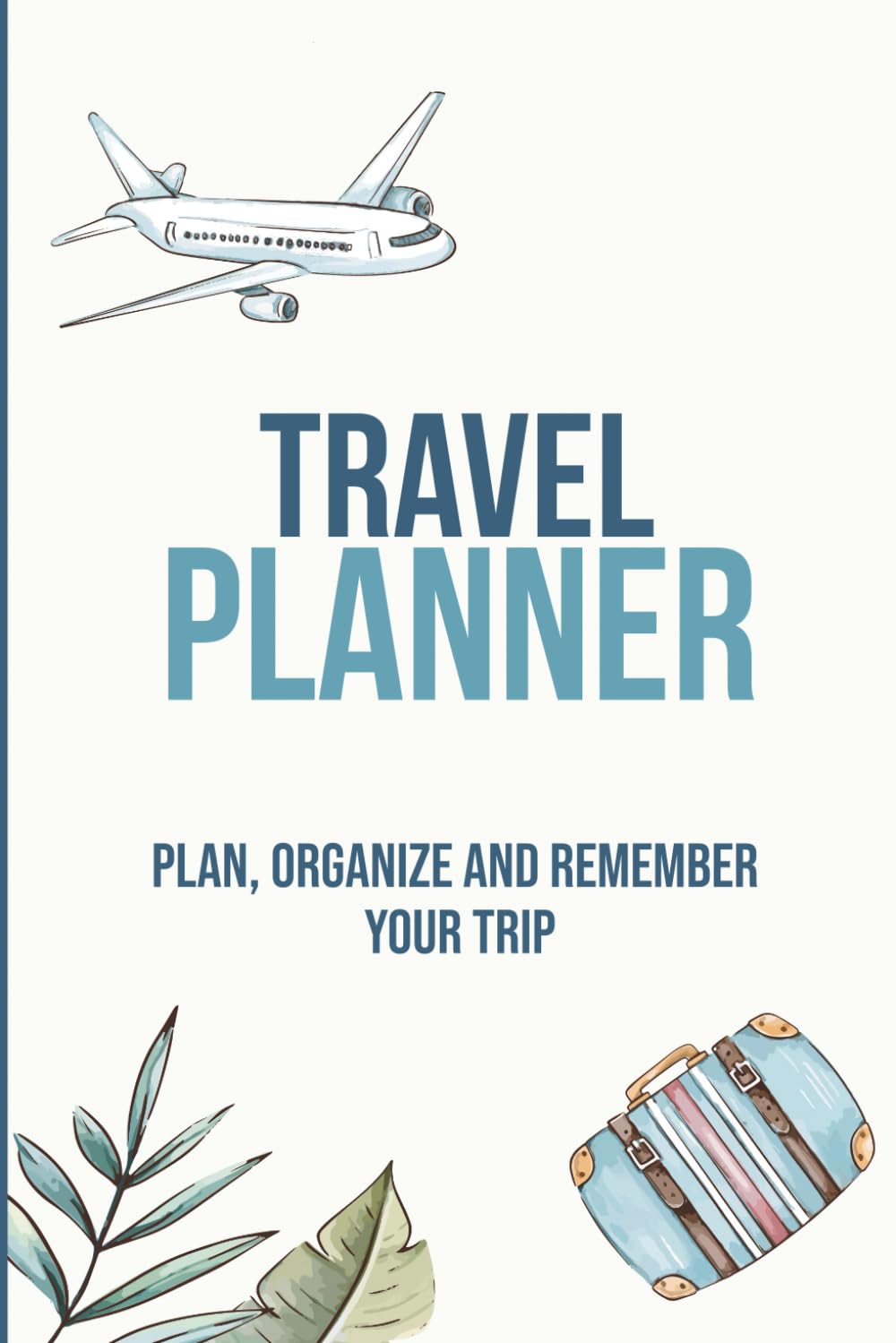 Travel Planner & Memory Trip Journal: Plan, Organize and capture Unforgettable Adventures