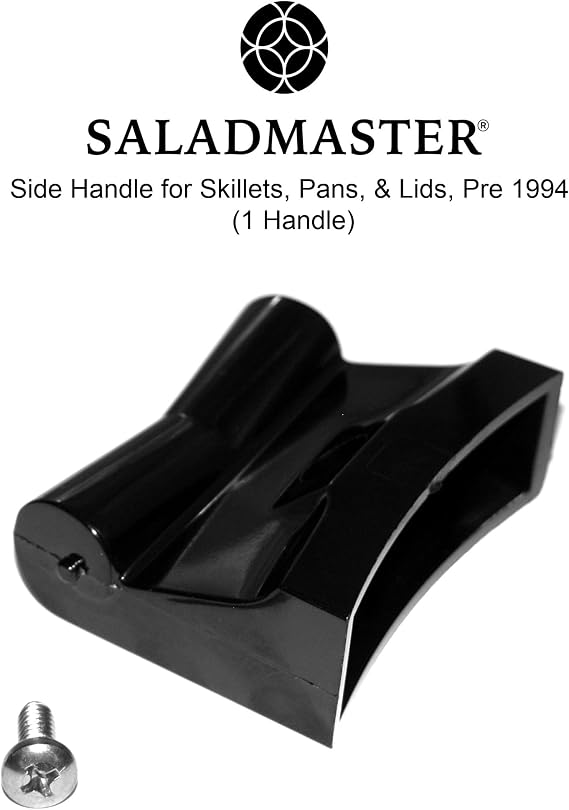 (1) Replacement Side Handle for Saladmaster Skillets, pans & Lids (Pre 1994) by Saladmaster