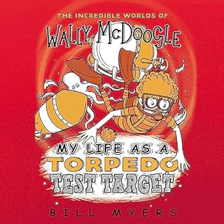 My Life as a Torpedo Test Target Audiolibro Por Bill Myers arte de portada