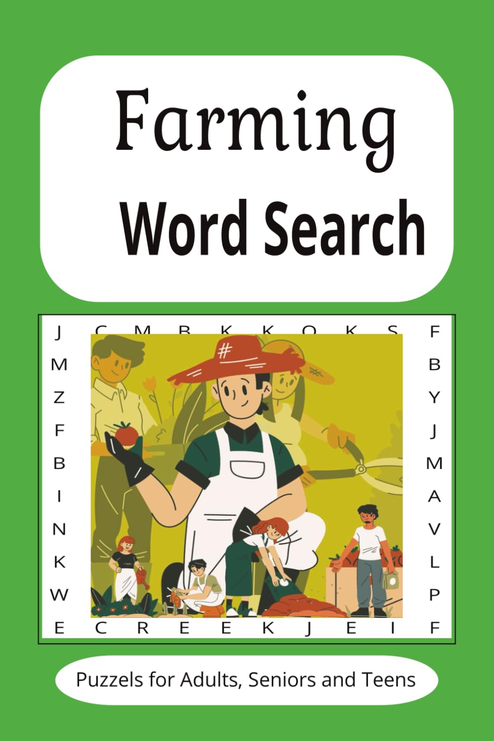 Farming Word Search Puzzel Book: Word searches with Easy to Read about Farming, Animals, Wildlife & Homesteading, and more(6x9 inches 110 pages 50 + ... a gift for vacations, holidays and free times