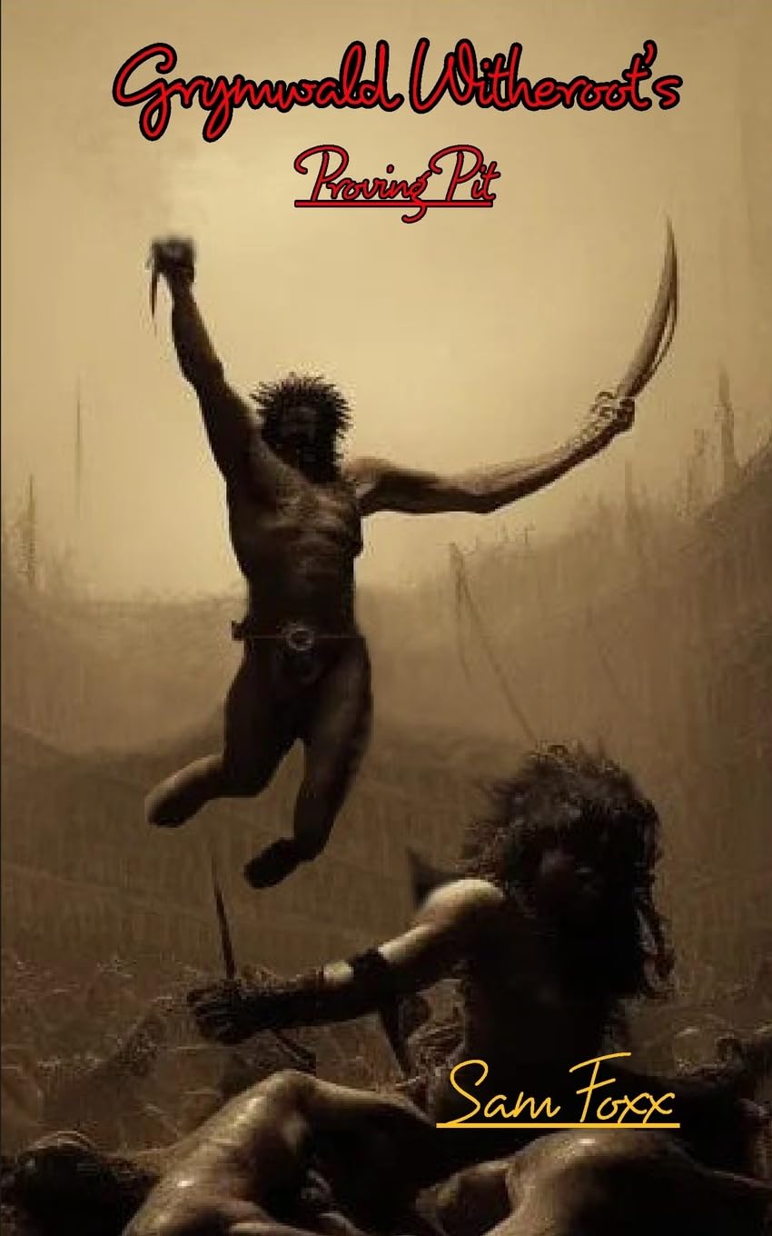 Grymwald Witheroot's Proving Pit: A DnD 5e Module