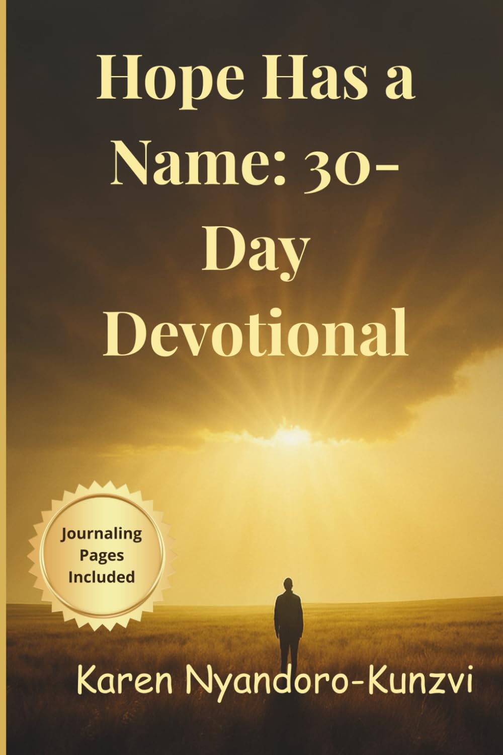 Hope Has A Name: 30-Day Devotional