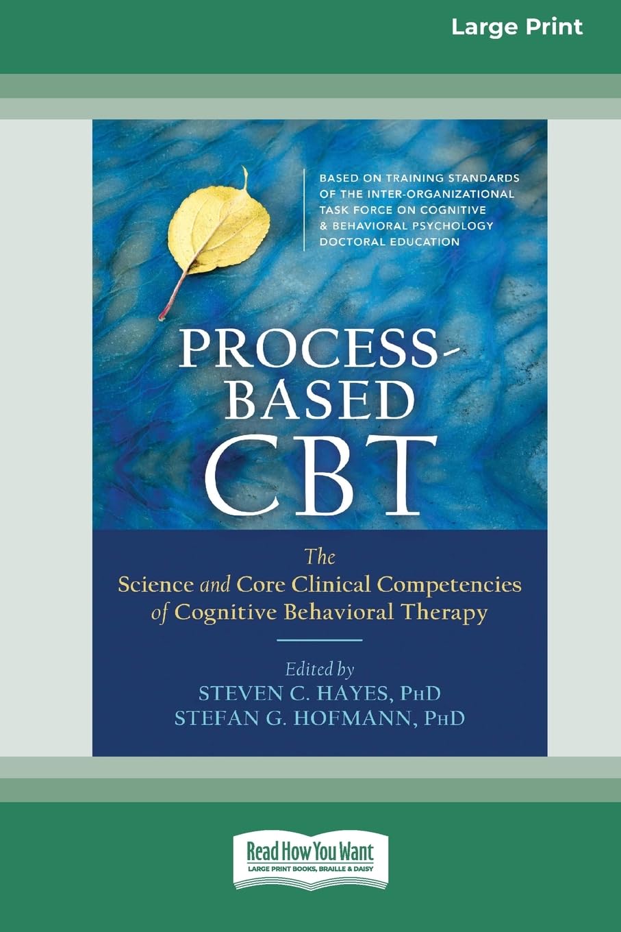 Buy Process-Based CBT: The Science and Core Clinical Competencies