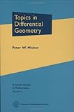 Topics in Differential Geometry (Graduate Studies in Mathematics)
