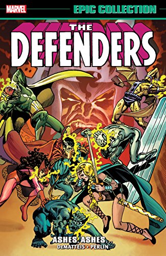 Defenders Epic Collection: Ashes, Ashes... (Defenders (1972-1986))