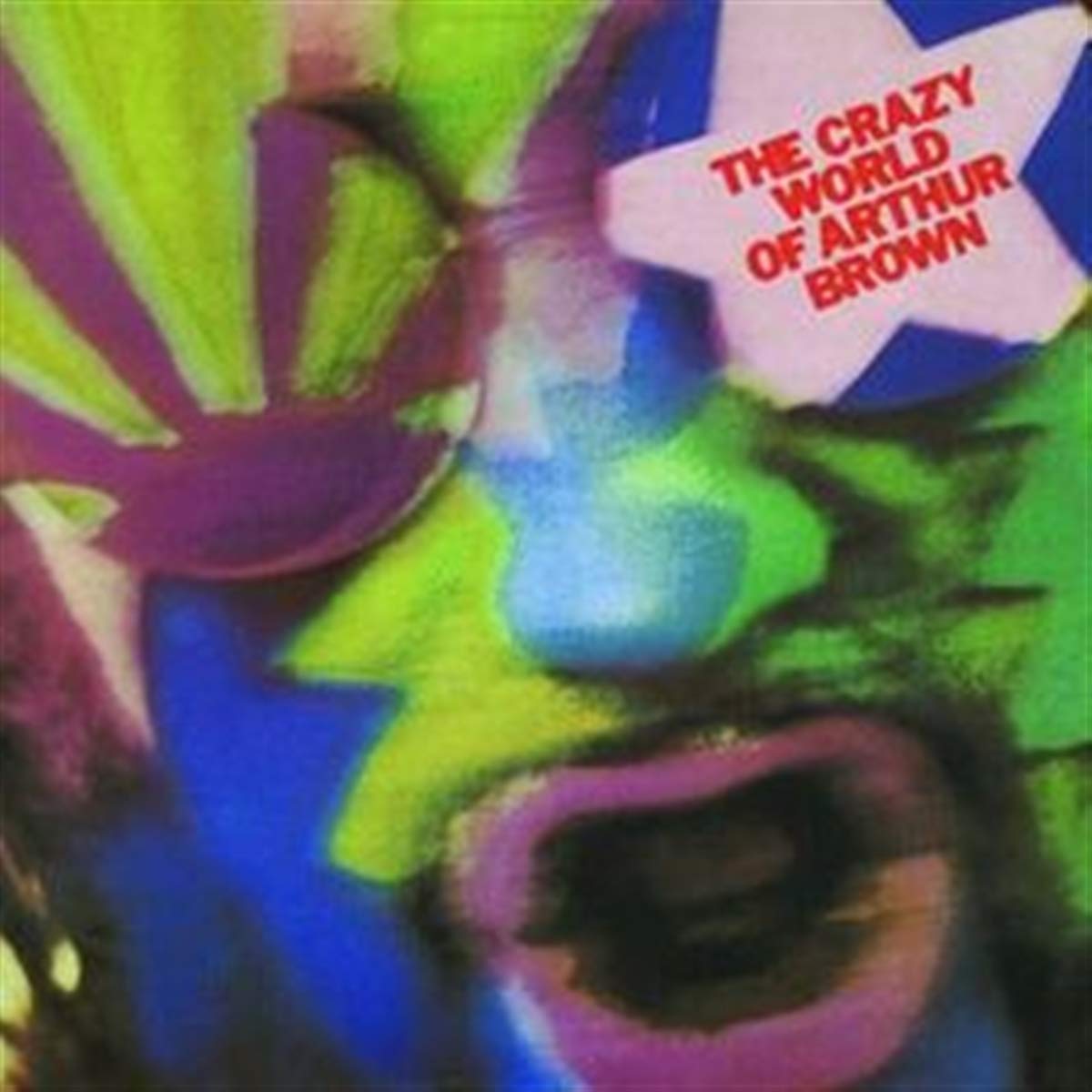 The Crazy World Of Arthur Brown (Deluxe Edition)
