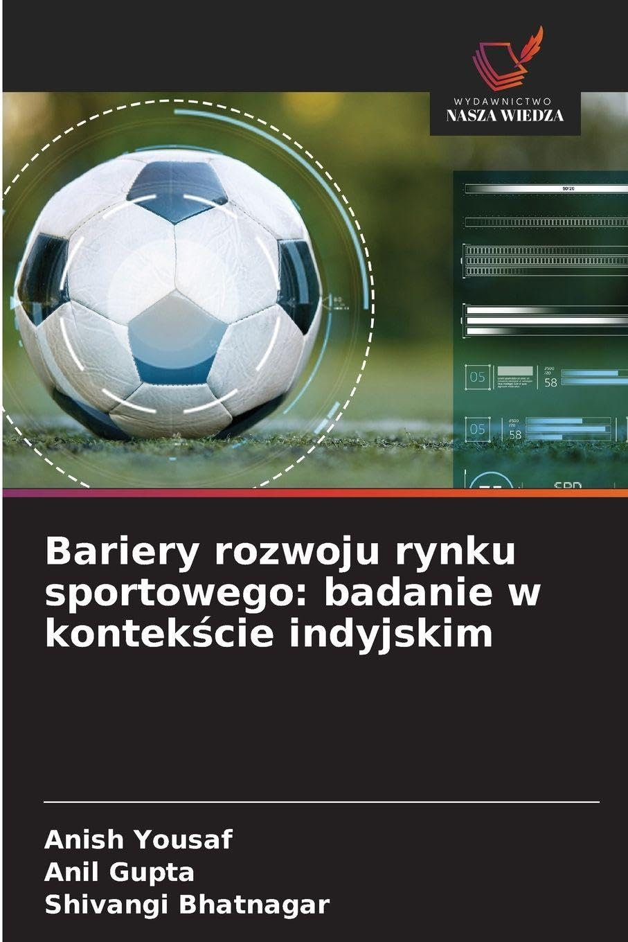 Bariery rozwoju rynku sportowego: badanie w kontekście indyjskim