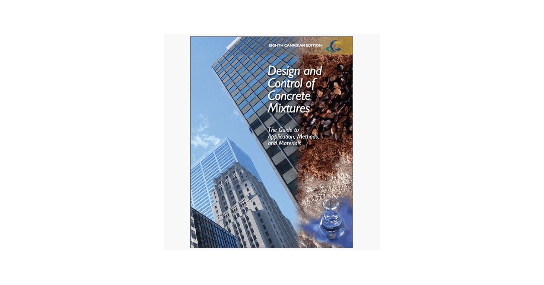 DESIGN AND CONTROL OF CONCRETE MIXTURES 8TH EDITION