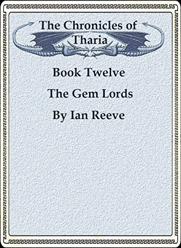 The Gem Lords (The Chronicles of Tharia Book 12) (English Edition)