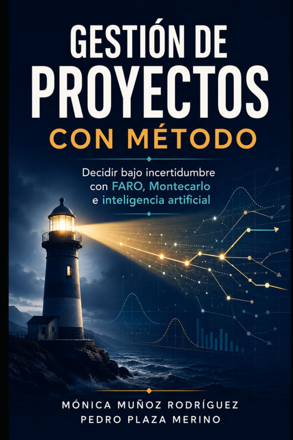 Gestión de proyectos con método: Decidir bajo incertidumbre con FARO, Montecarlo e inteligencia artificial