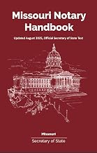 Missouri Notary Handbook: Updated August 2025, Official Secretary of State Text