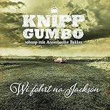 KNIPP GUMBO - Wi fohrt na JACKSON (Maxi-CD) Rock 'n' Roll auf Hoch- und Plattdeutsch