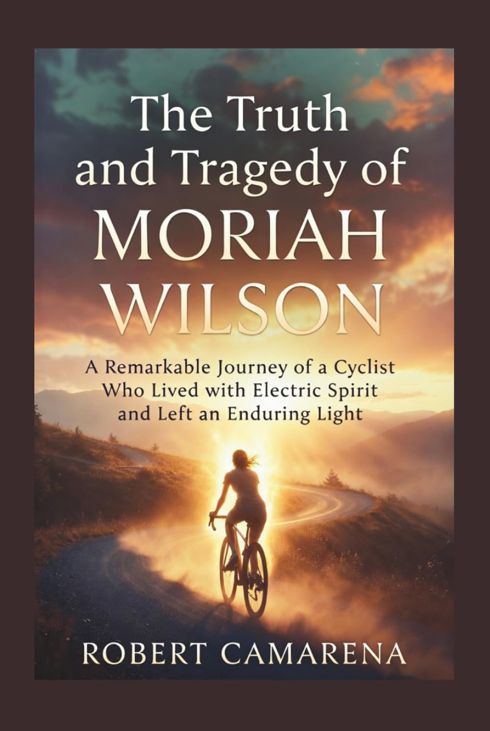 The Truth And Tragedy Of Moriah Wilson: A Remarkable Journey of a Cyclist Who Lived with Electric Spirit and Left an Enduring Light