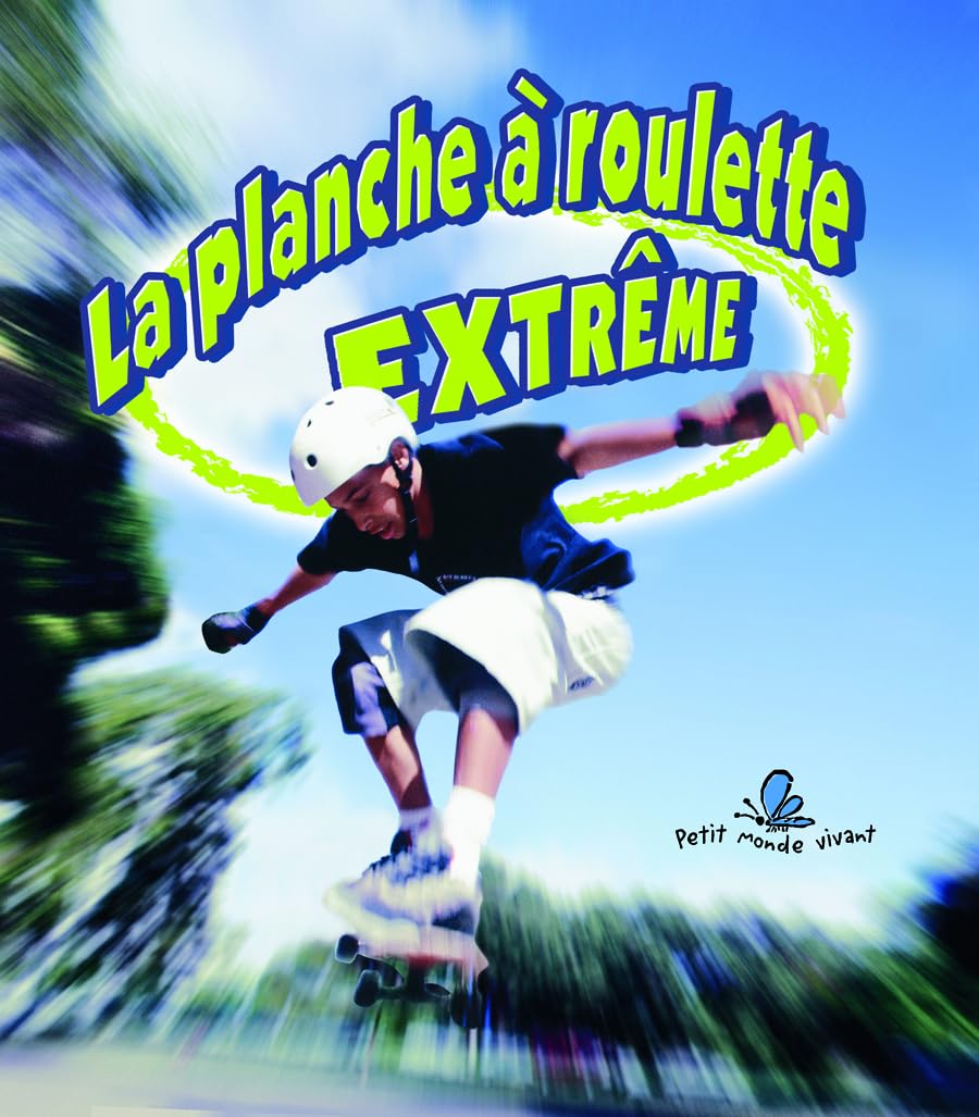 La planche à roulettes extrême