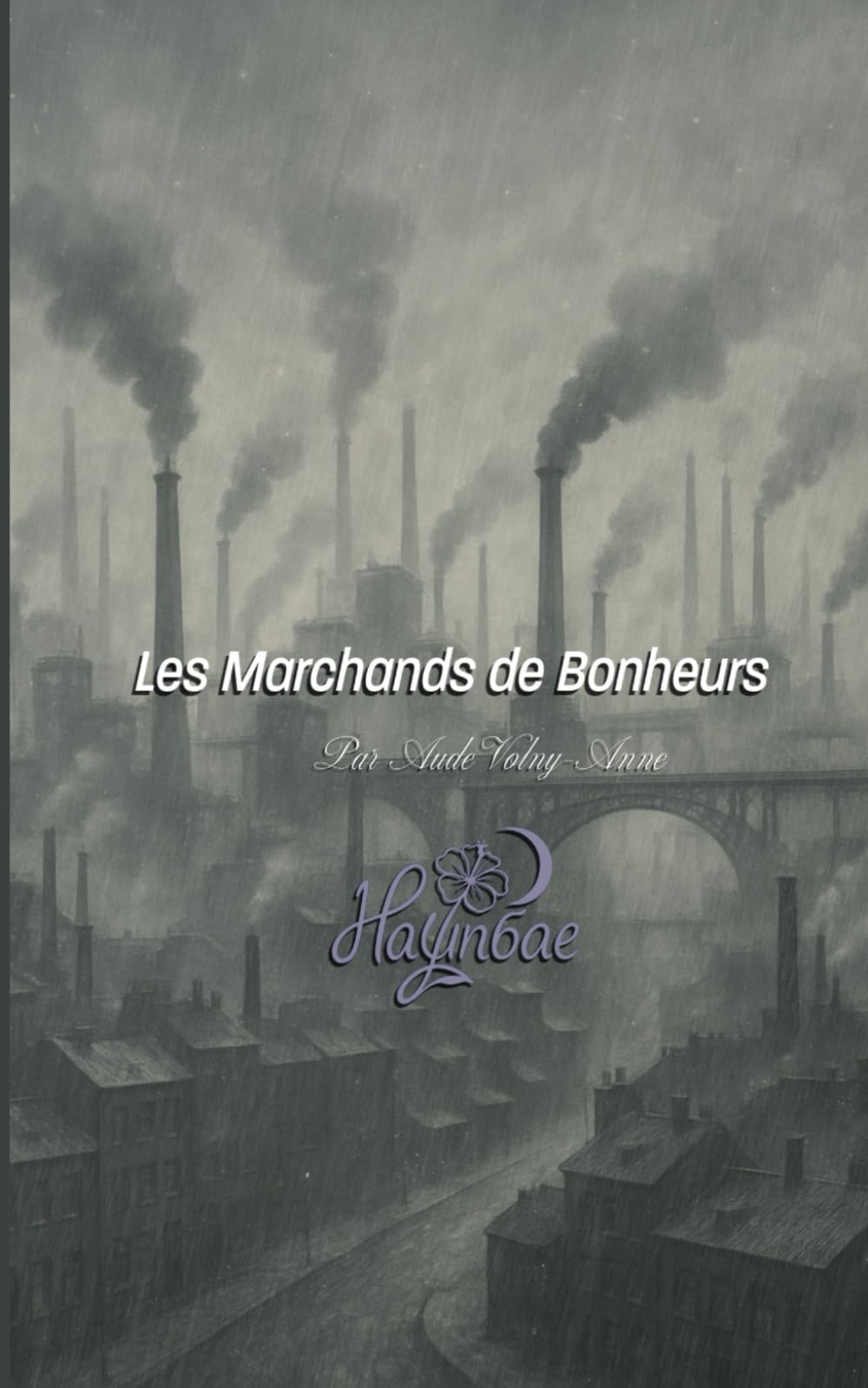 Les Marchands de Bonheurs