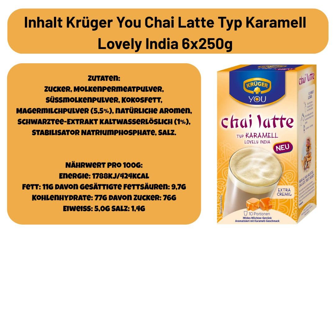 Krüger YOU Chai Latte Karamell „Lovely India“ 6×250 g | Instant Chai Latte Pulver | Aromatisches Tee-Getränk mit Karamell-Note | Heiß genießen | Vorratspack 1,5 kg
