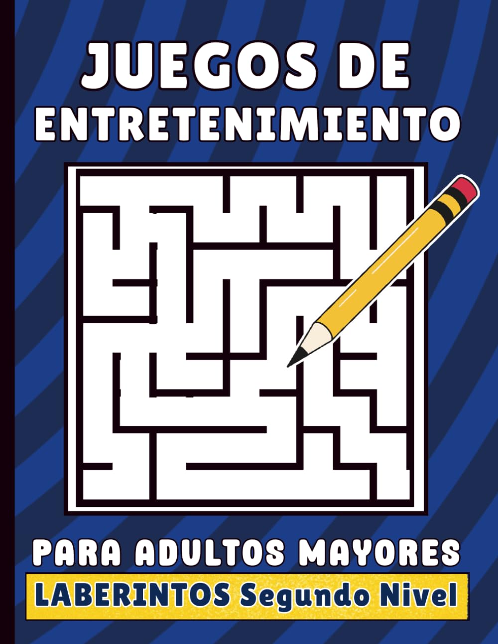 Juegos de Entretenimiento Para Adultos Mayores Laberintos Segundo Nivel: Pasatiempos Para la Abuelita o el Abuelito - Ejercicios de Memoria Para Ancianos - Tamaño Grande