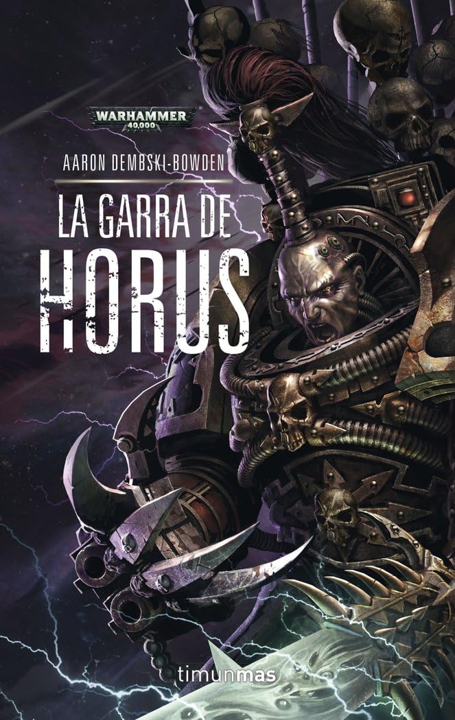 Warhammer The Black Legion nº 01/02 La Garra de Horus: 1 (Warhammer 40.000)