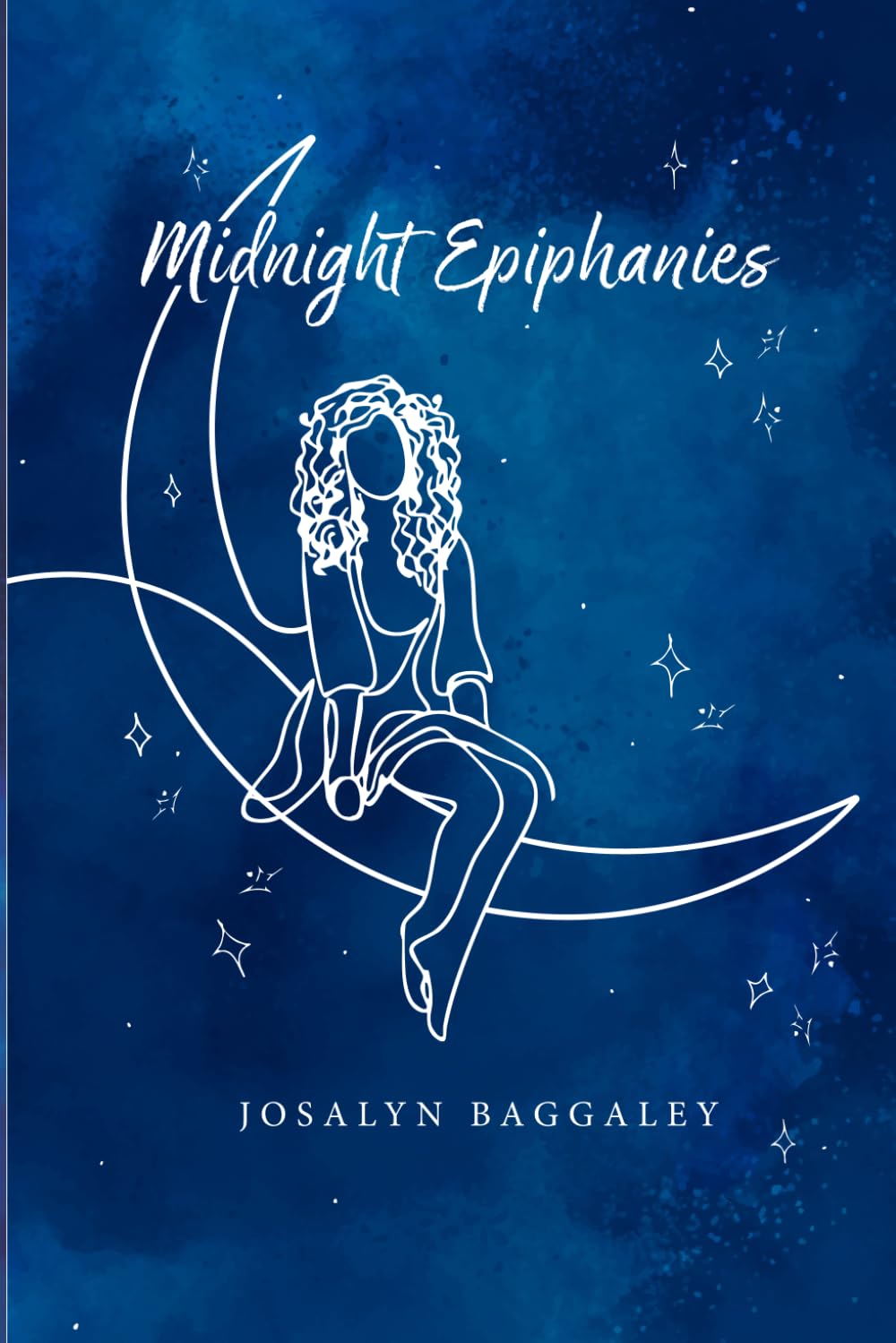 Midnight Epiphanies: A Collection of Poems