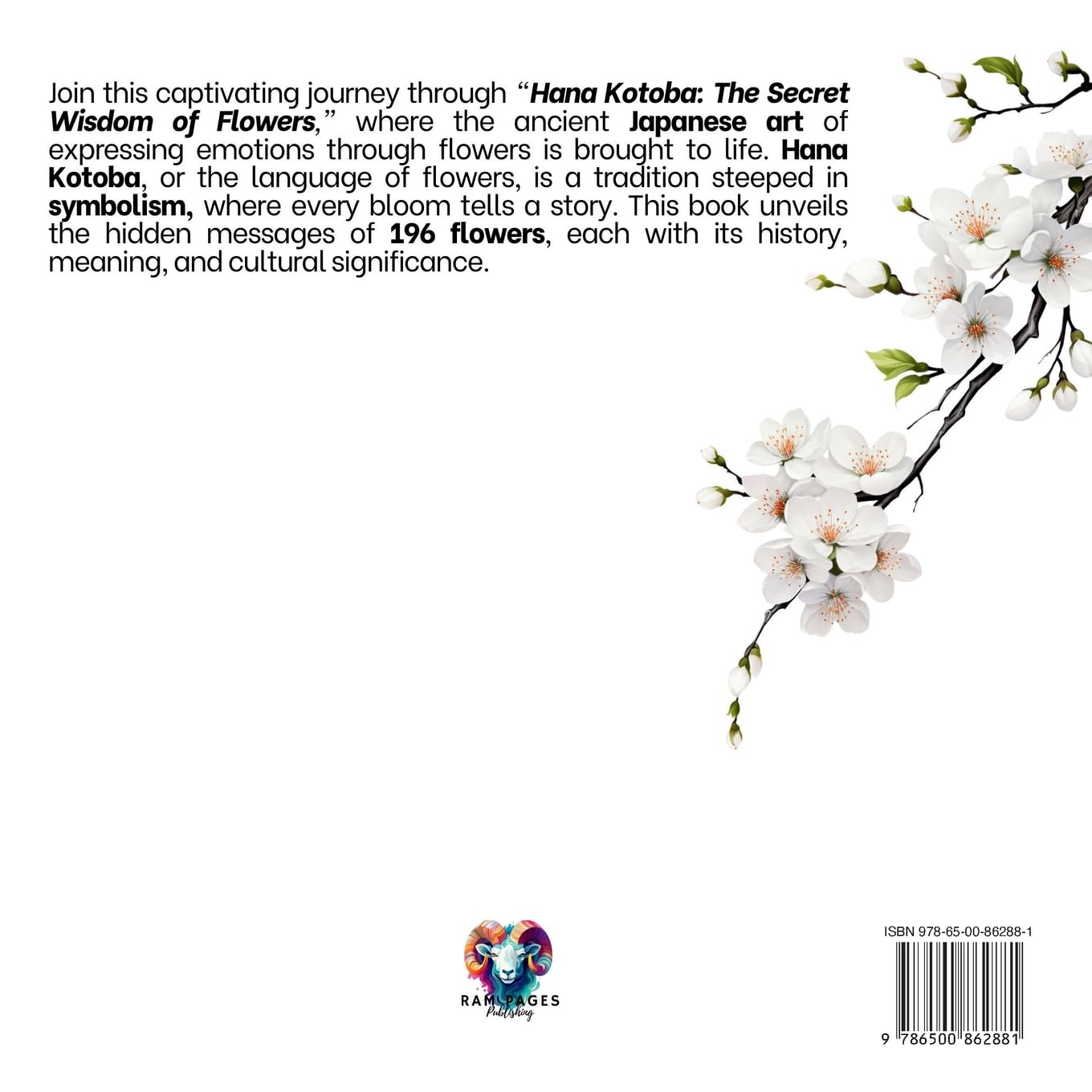 Hana Kotoba: The Secret Wisdom of Flowers: An Illustrated Floriography Book with Meanings of Flowers from Around the World.
