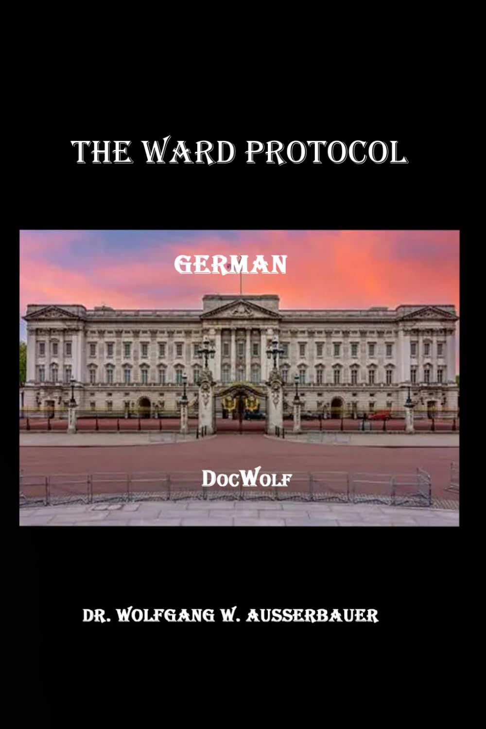 The Ward Protocol in German: Spy and Mystery Novels