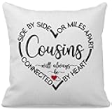 Side by Side Or Miles Apart Cousins Always Connected by Heart Decorative Throw Pillow Case Cover 18