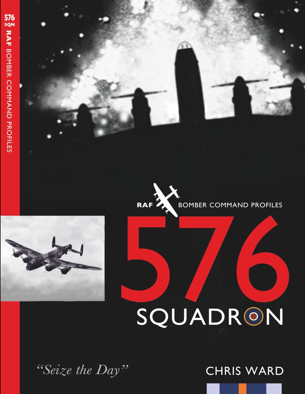 576 Squadron: RAF Bomber Command Squadron Profiles: 35