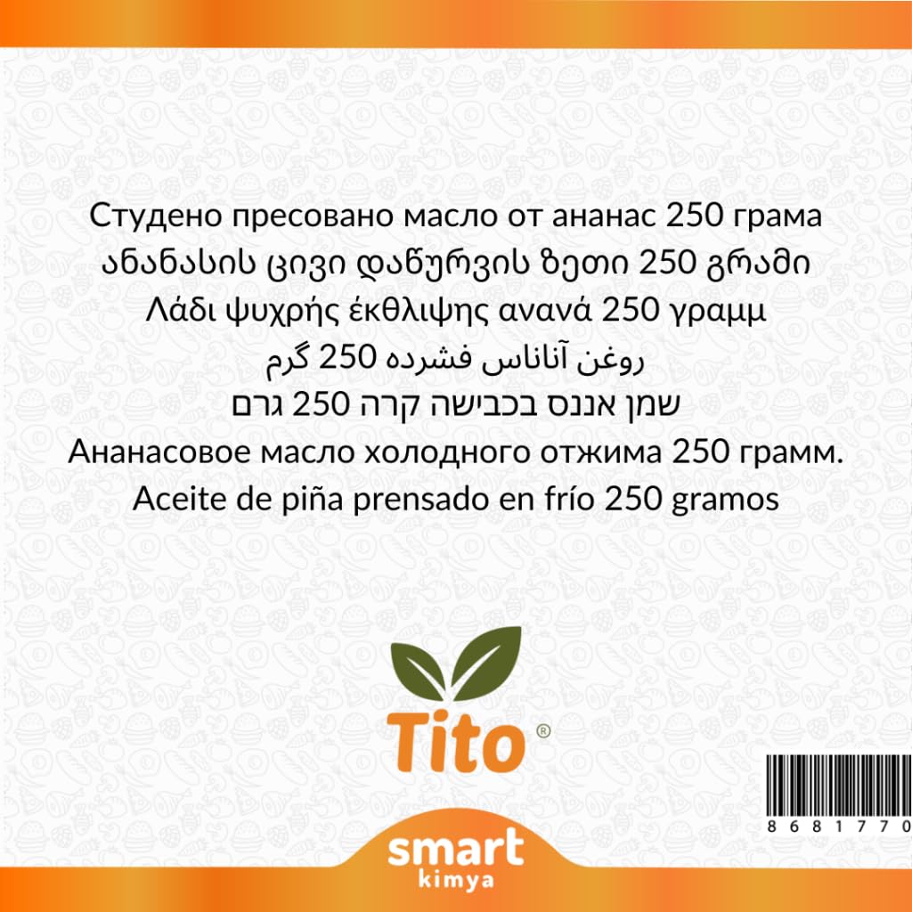 Tito Ananas Soğuk Sıkım Yağı Ananas comosus 250 g