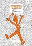 Robbedoes en Kwabbernoot door Franquin 2 (Dutch Edition)