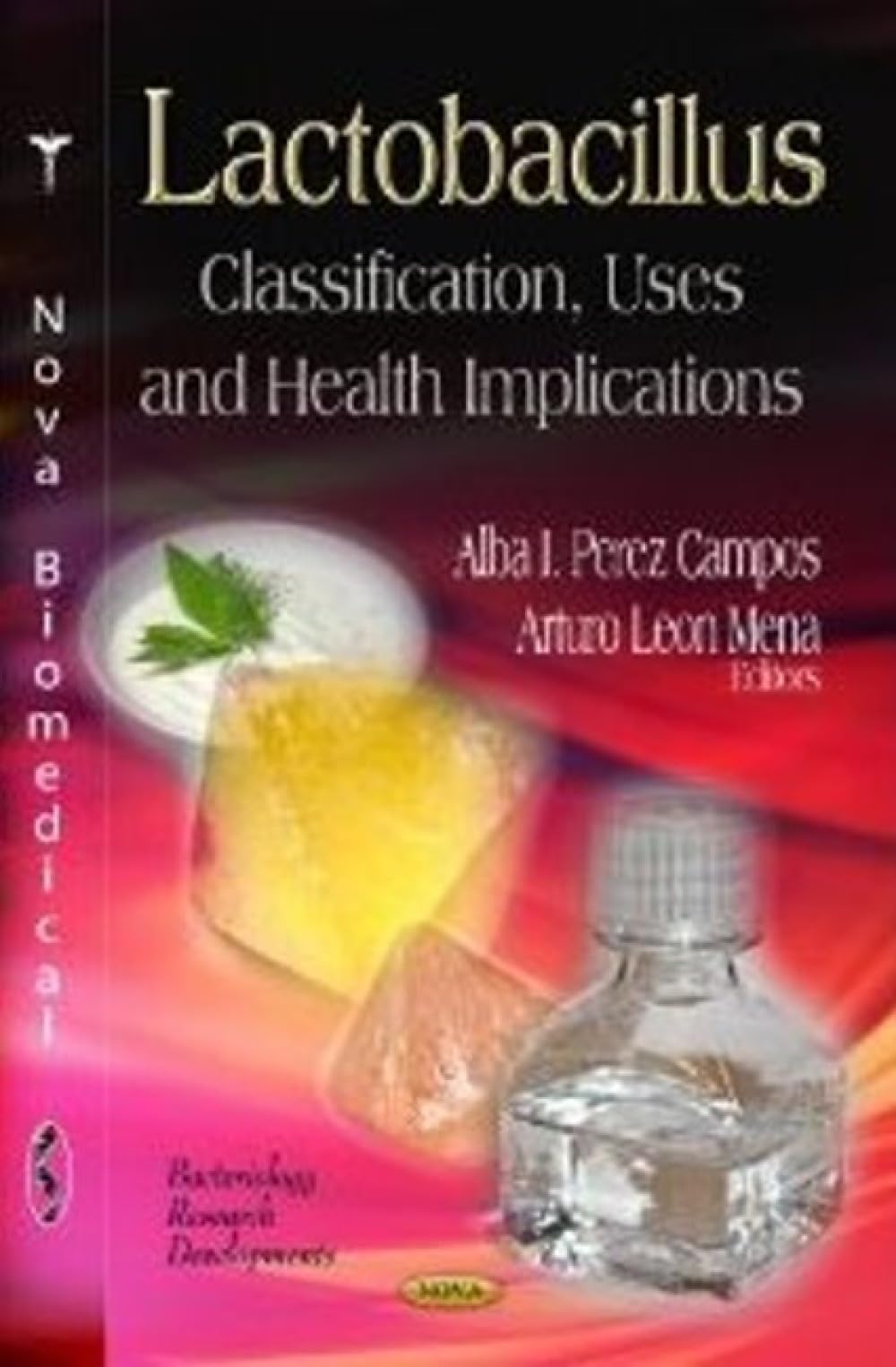Buy Lactobacillus: Classification, Uses and Health Implications — BookShops.in