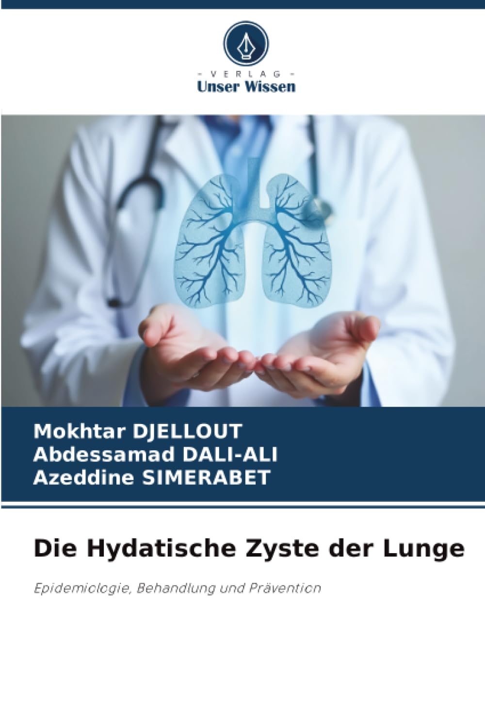 Die Hydatische Zyste der Lunge: Epidemiologie, Behandlung und Prävention