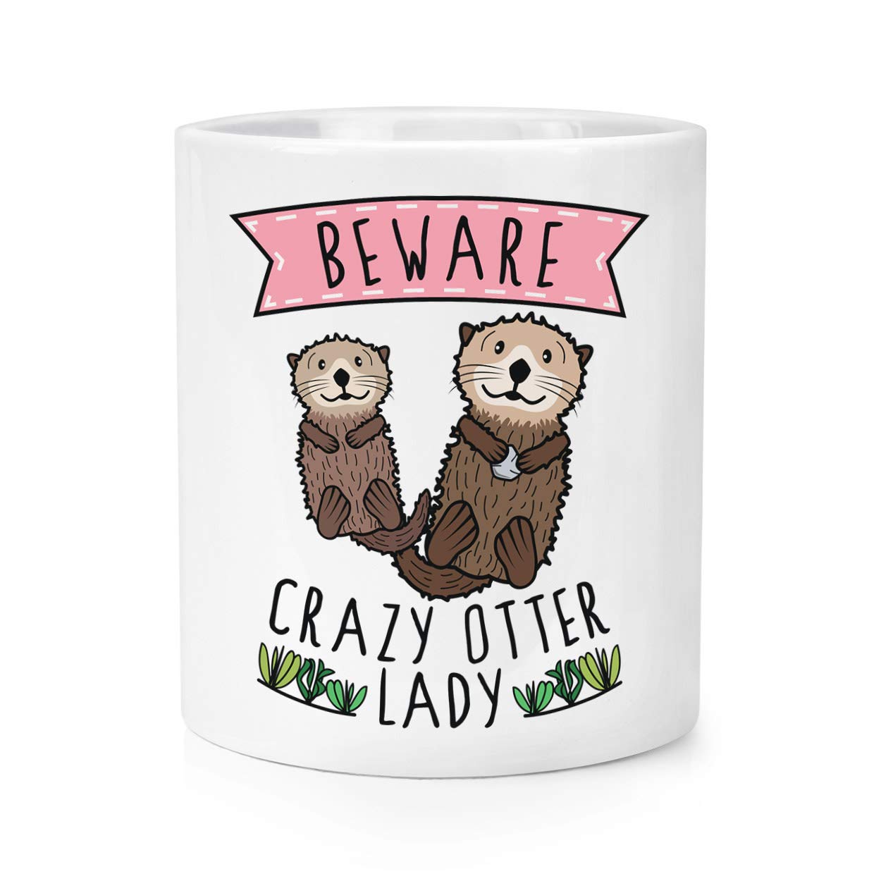 Beware Crazy Otter Lady Makeup Brush Pencil Pot