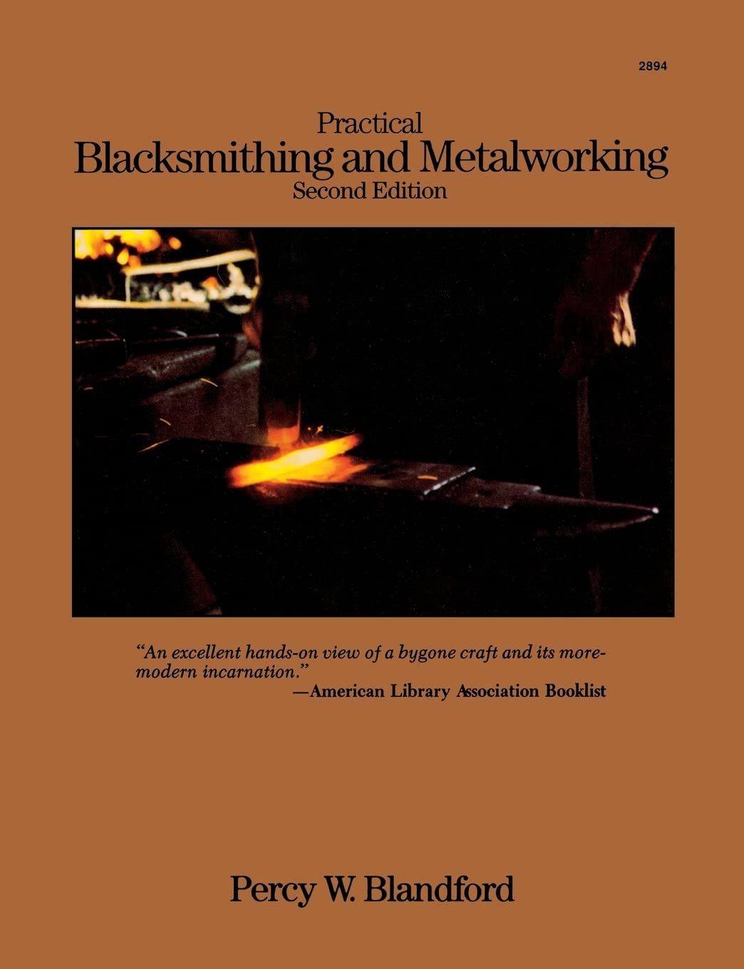Practical Blacksmithing and Metalworking (P/L CUSTOM SCORING SURVEY)
