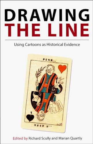 Drawing the Line: Using Cartoons as Historical Evidence