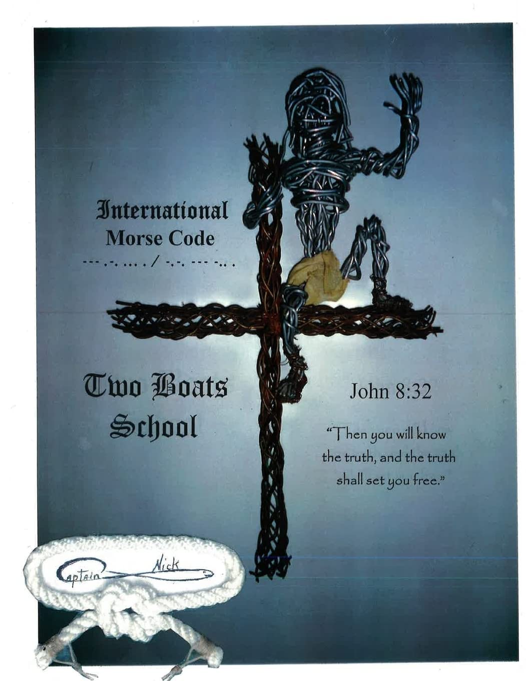 International Morse Code: Two Boats School (Turtle Town Marina)