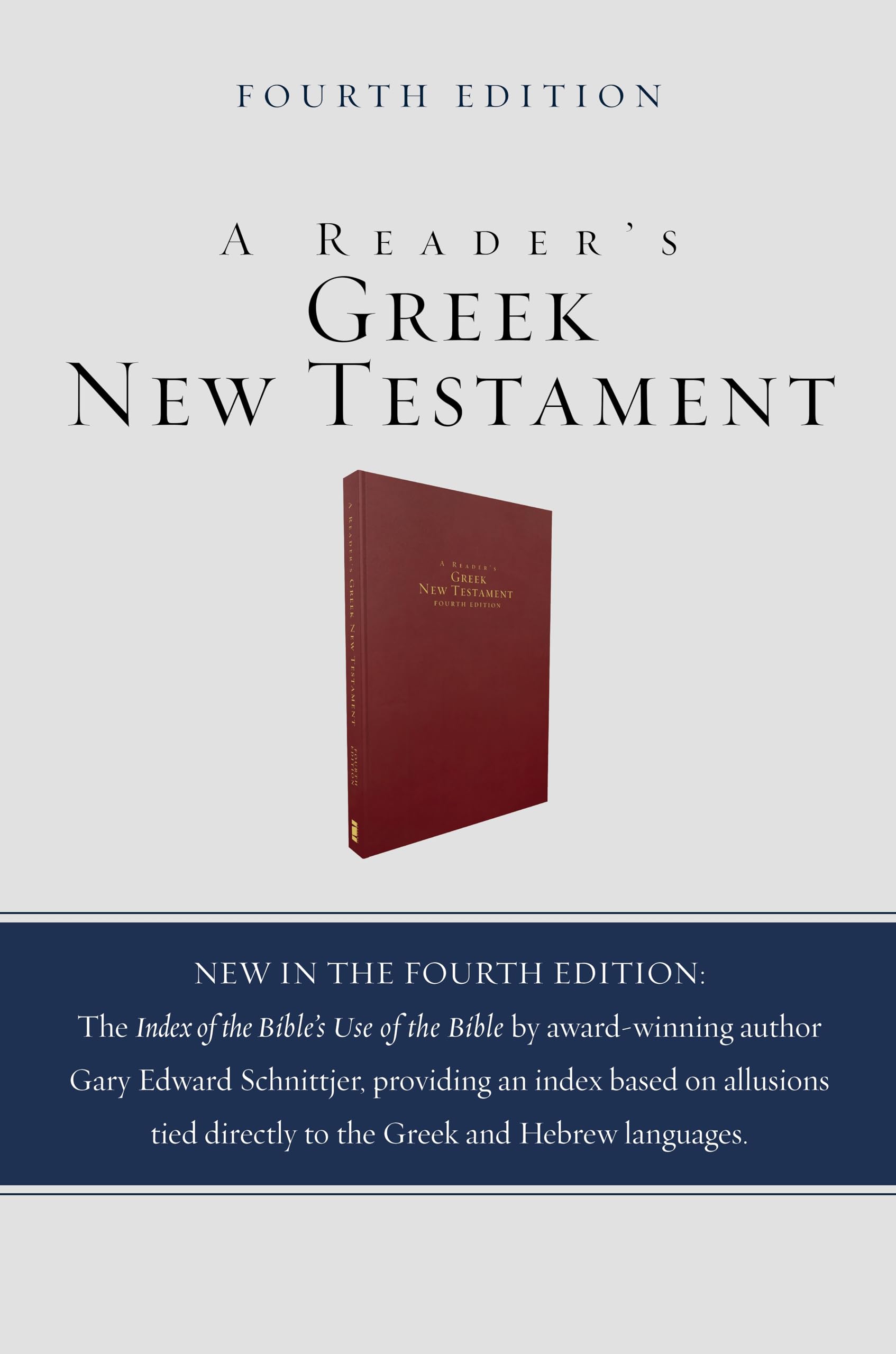 A Reader's Greek New Testament: Fourth Edition