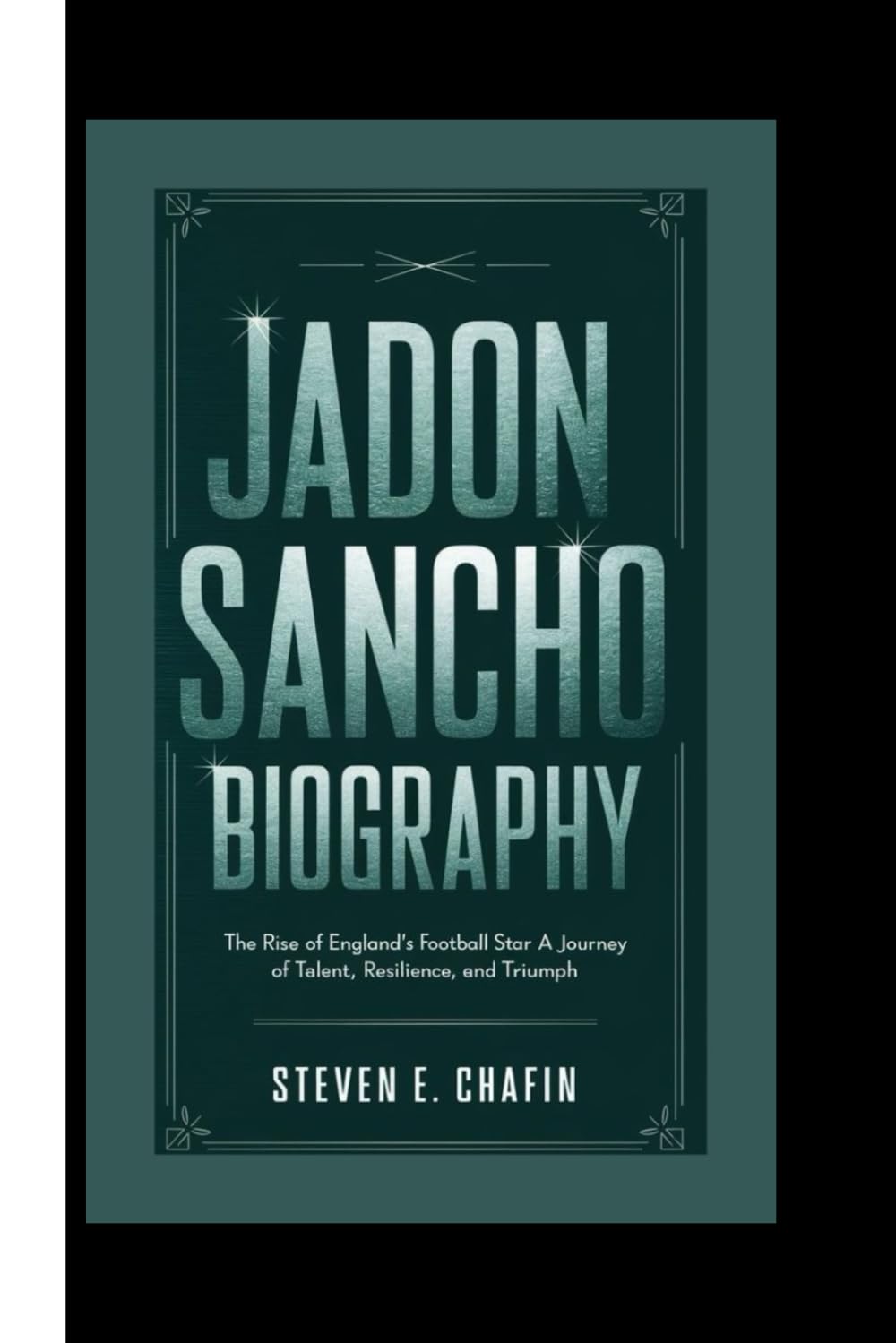 JADON SANCHO BIOGRAPHY: The Rise of England’s Football Star – A Journey of Talent, Resilience, and Triumph