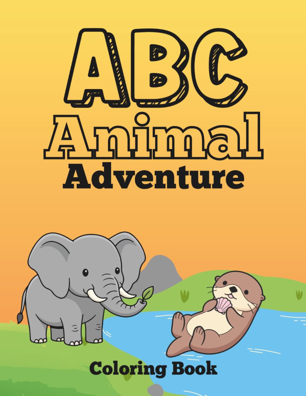 ABC Animal Adventure Coloring Book: Simple and Easy Pages for ages 3-5, Fun Activity for Preschool