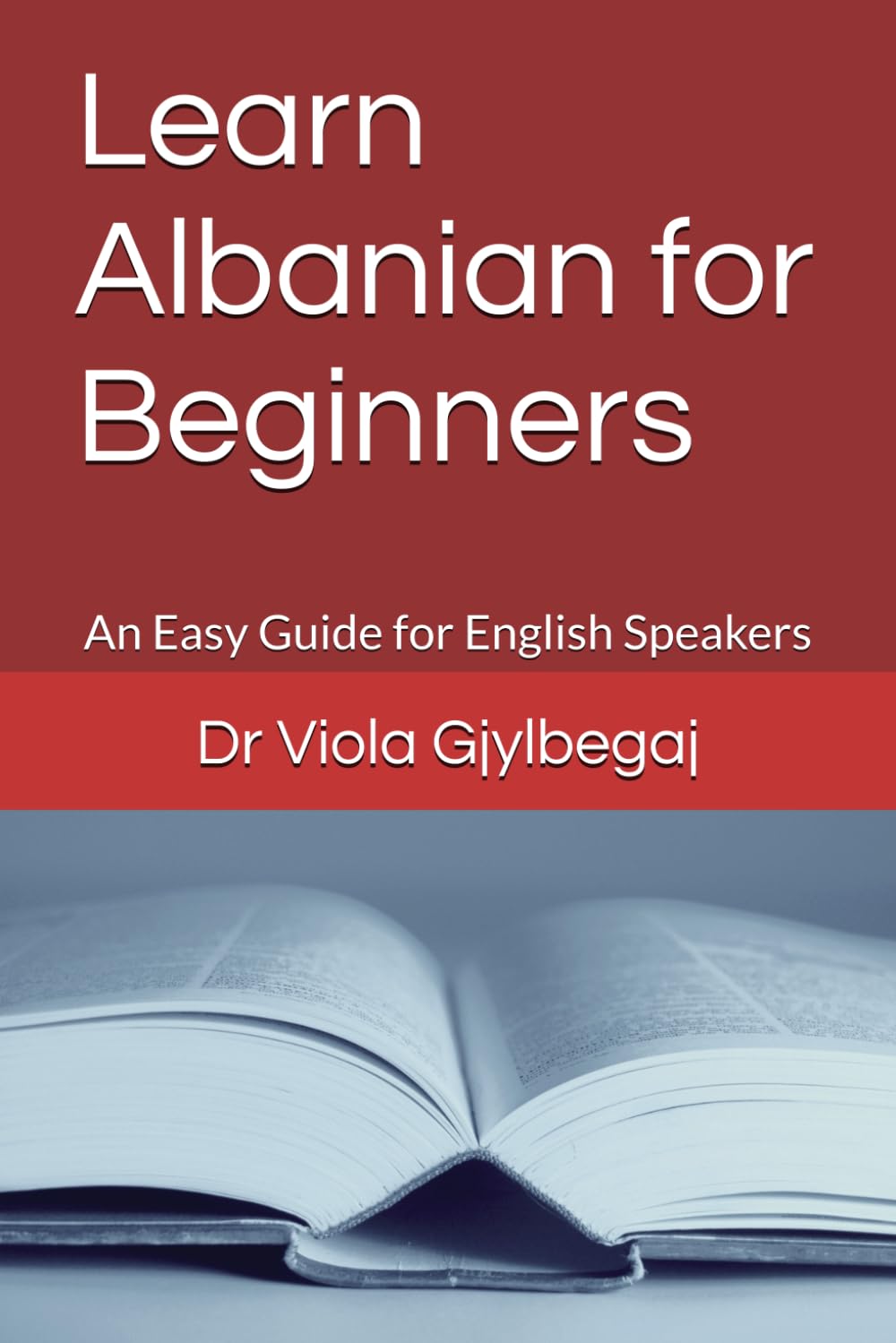 Learn Albanian for Beginners: An Easy Guide for English Speakers
