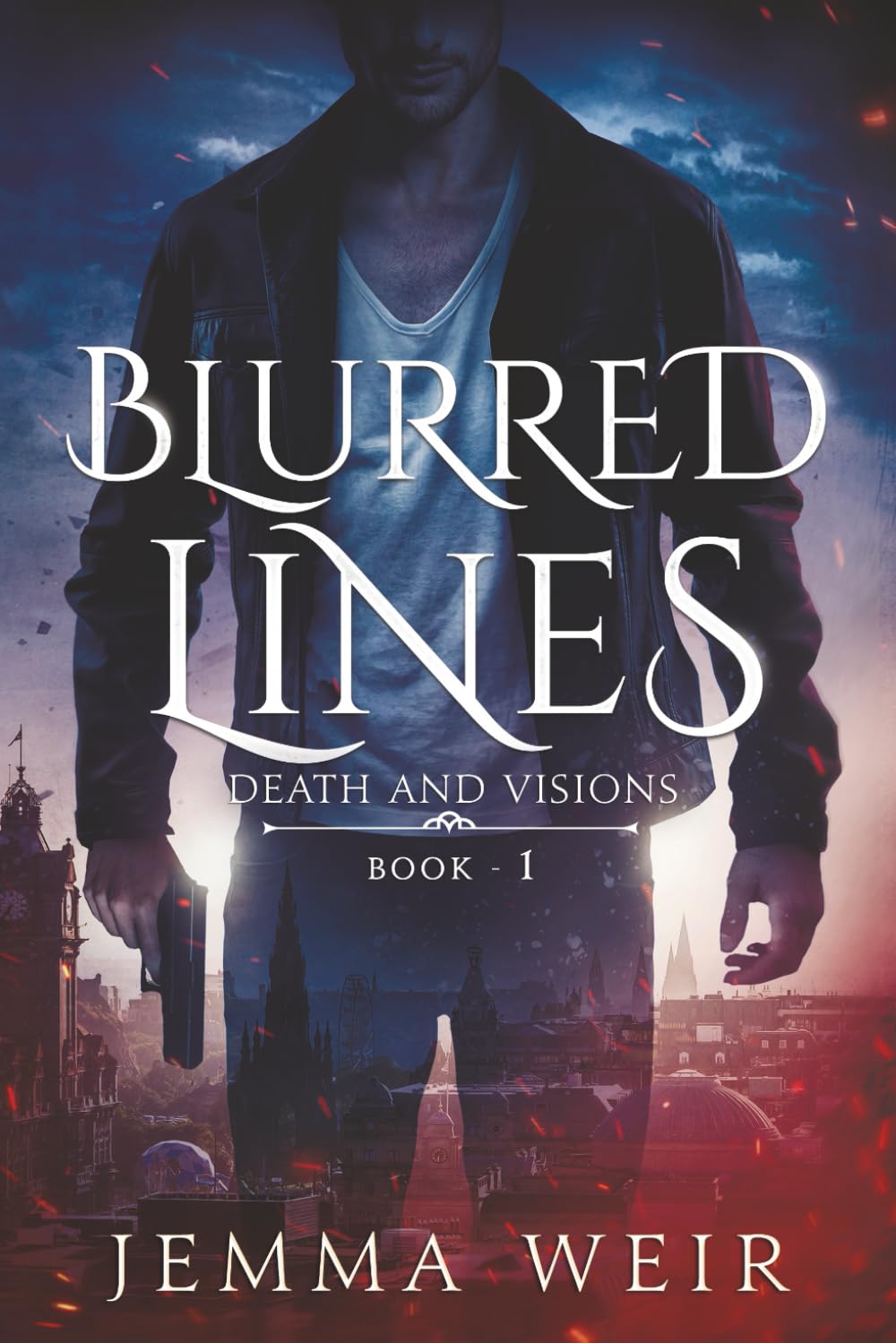 Blurred Lines: A supernatural crime thriller where justice isn’t blind—it’s broken: 1 (Death and Visions)