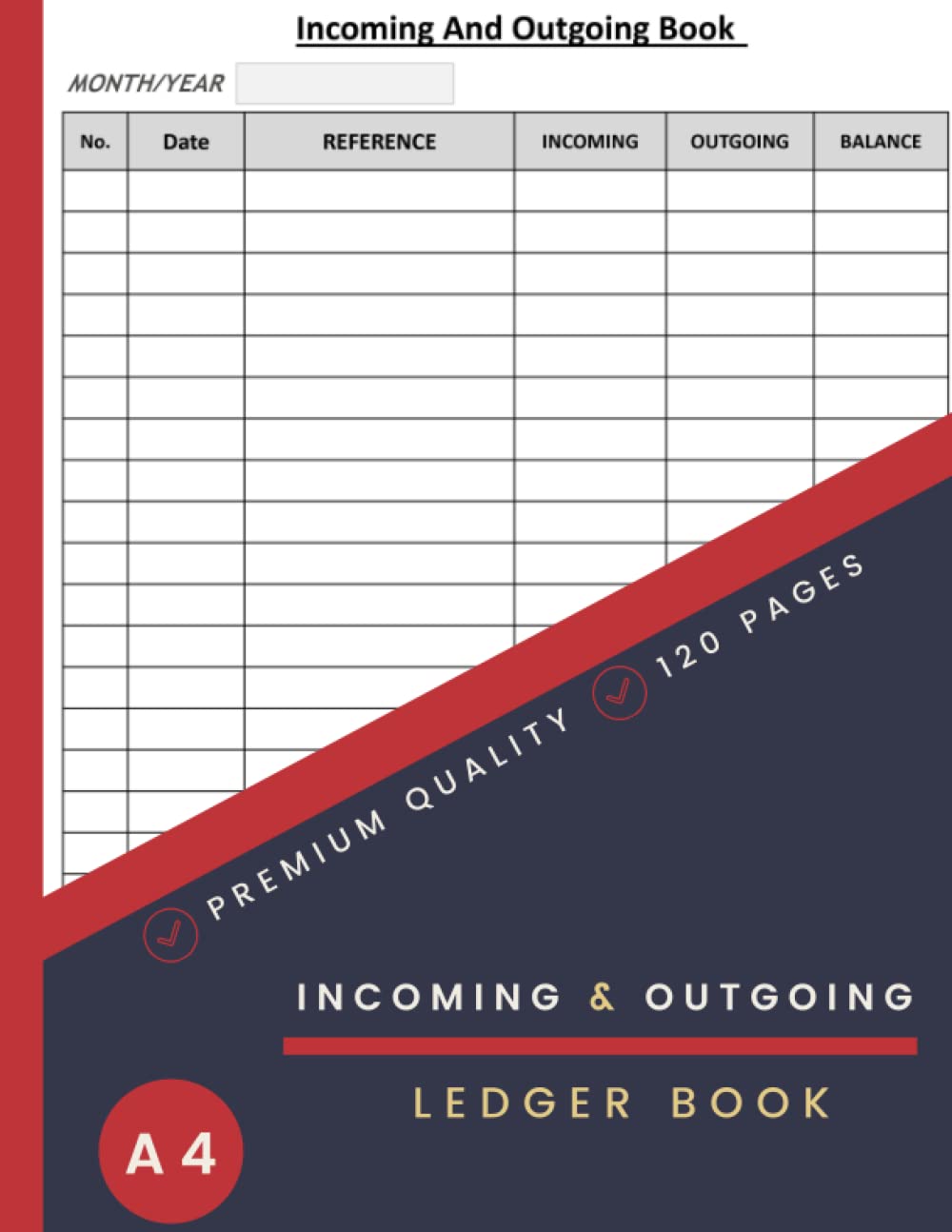 Incoming And Outgoing Book For Self Employed: Large Simple Accounting Ledger Book for Bookkeeping and Small Business | Cash Book Accounts Bookkeeping ... Record and Keep Track of Income & Expenses.
