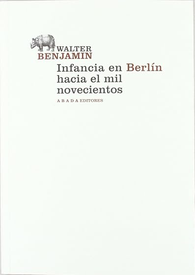 Infancia en Berlin Hacia Mil Novecientos