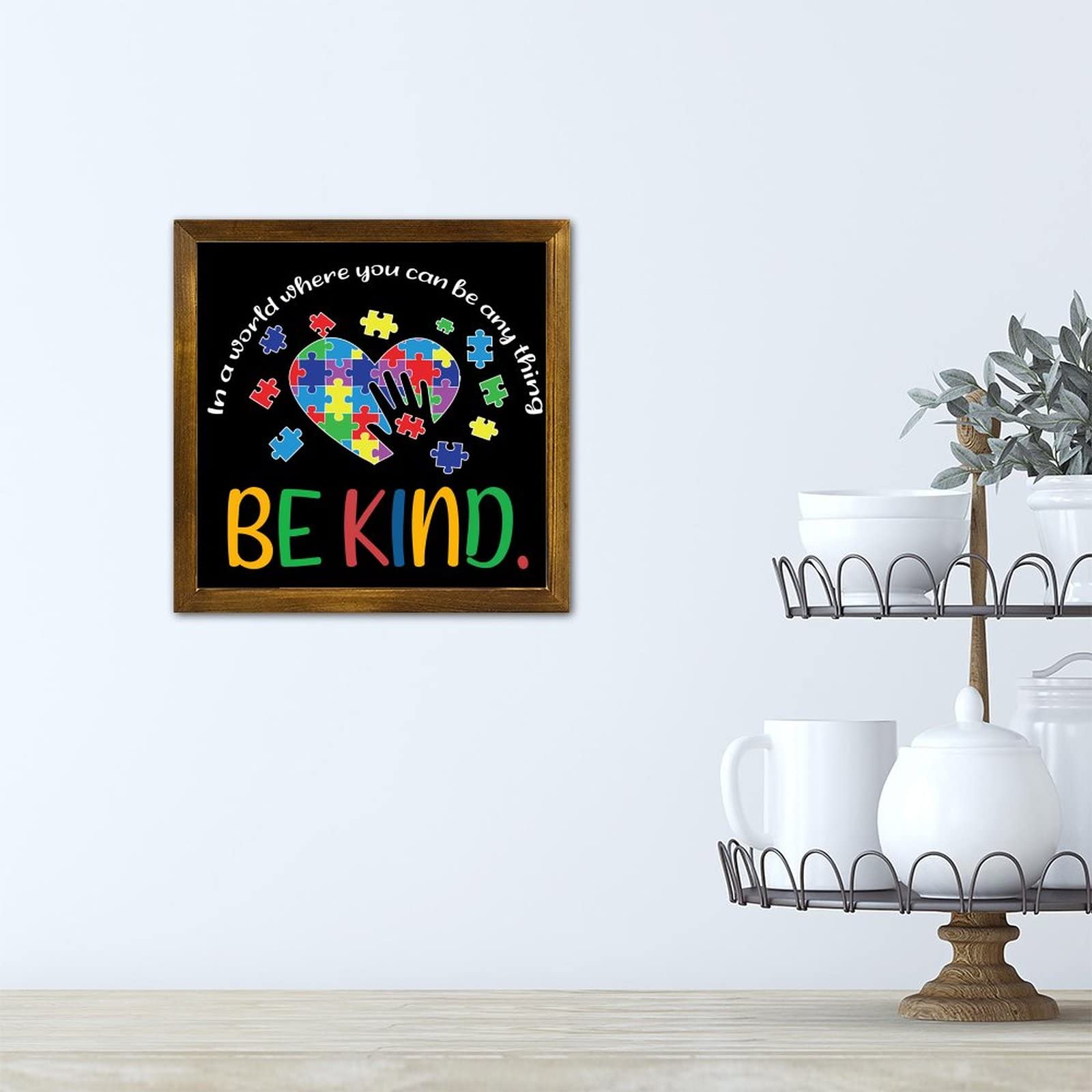 Cartello Da Scrivania In Legno 'In A World Where You Can Be Anything, Be Kind' - Inclusività E LGBTQ+