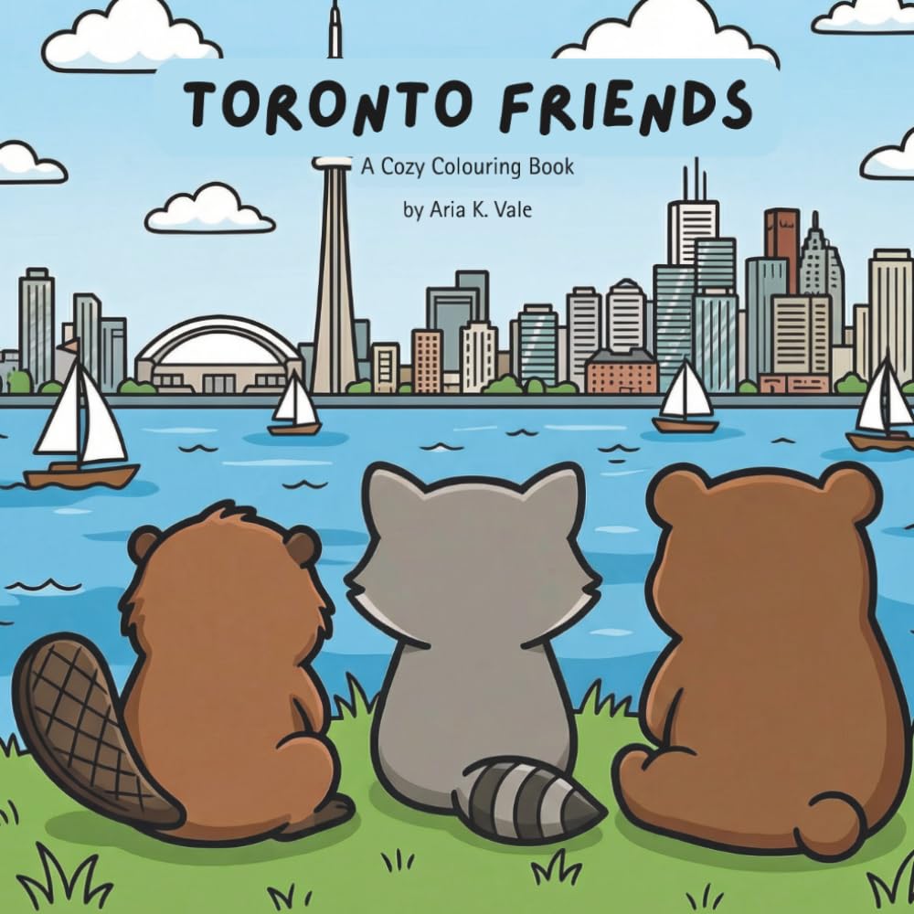 Toronto Friends: A Cozy Colouring Book (Cozy Canada)