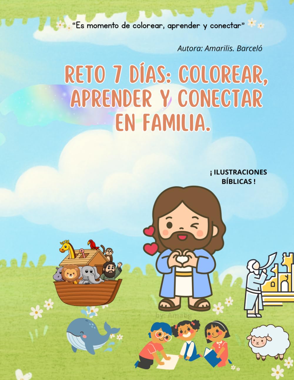 RETO 7 DÍAS: COLOREAR, APRENDER Y CONECTAR EN FAMILIA.