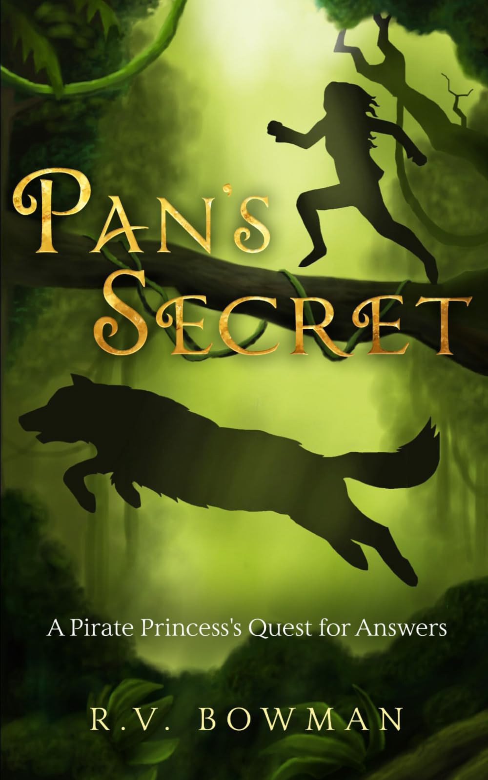 Pan's Secret: A Pirate Princess's Quest for Answers (The Pirate Princess Chronicles)