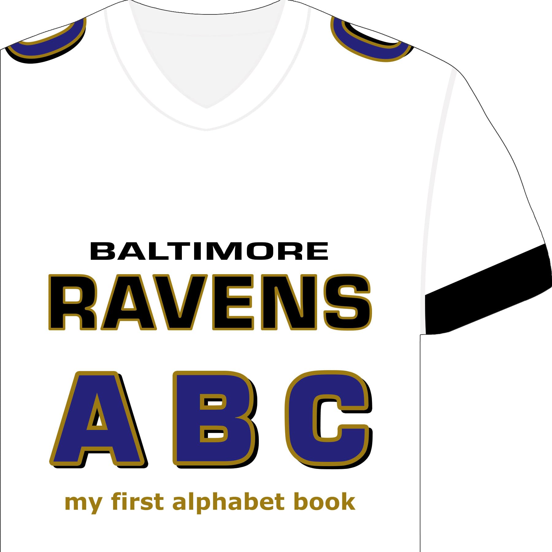 Baltimore Ravens ABC (My First Alphabet Books)