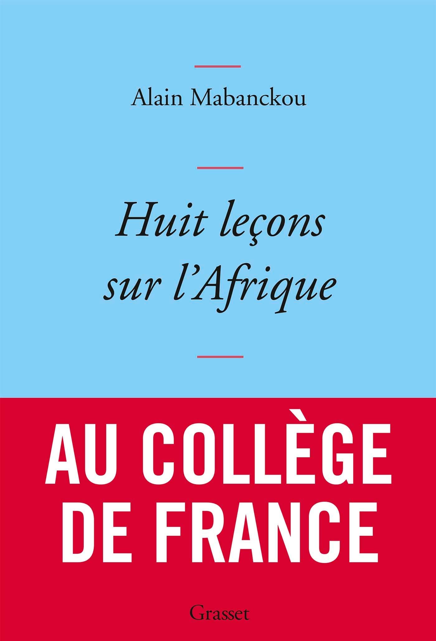Huit leçons sur l'Afrique: couverture bleue (French Edition)