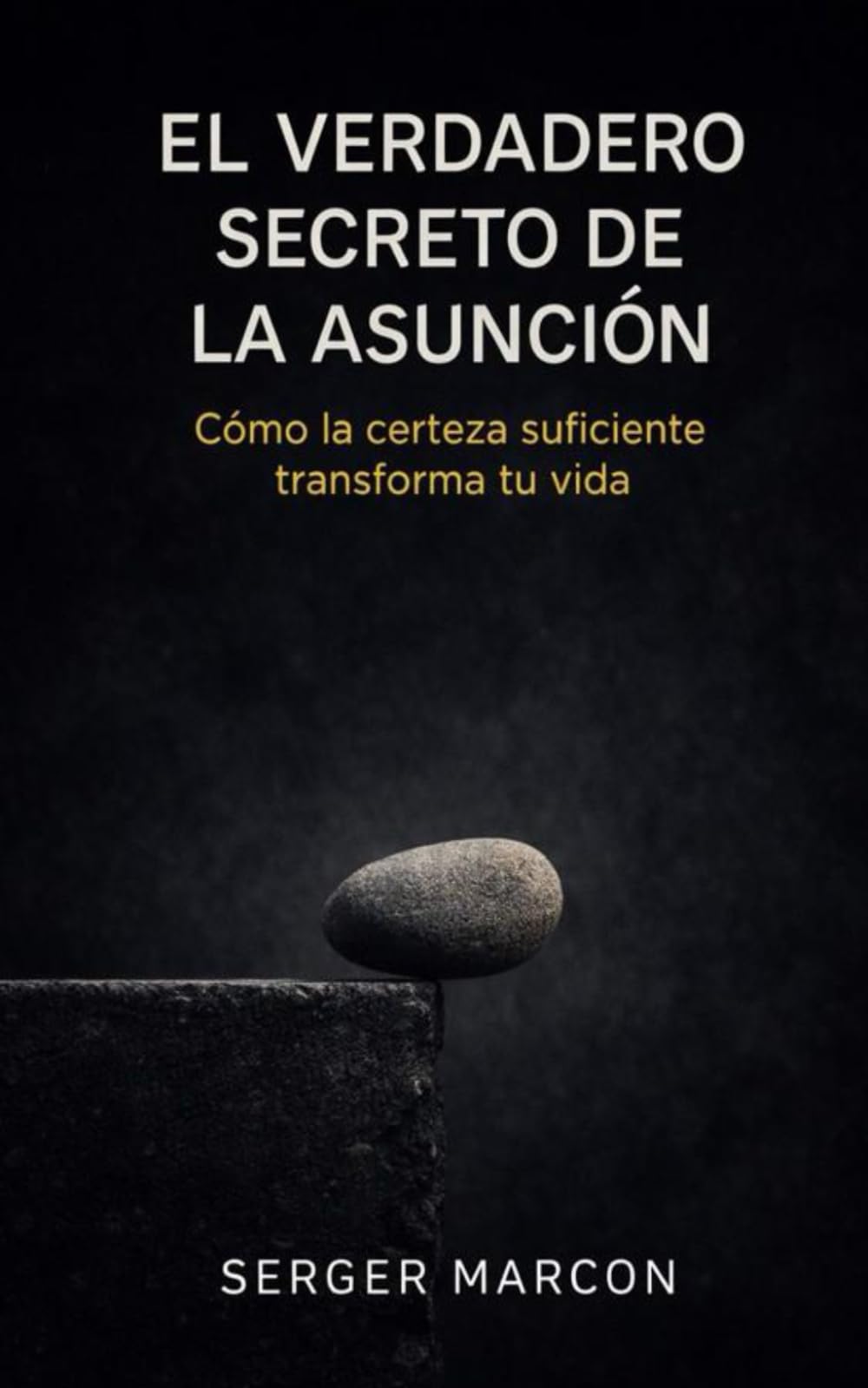 El verdadero secreto de la Asunción: Cómo la certeza suficiente transforma tu vida