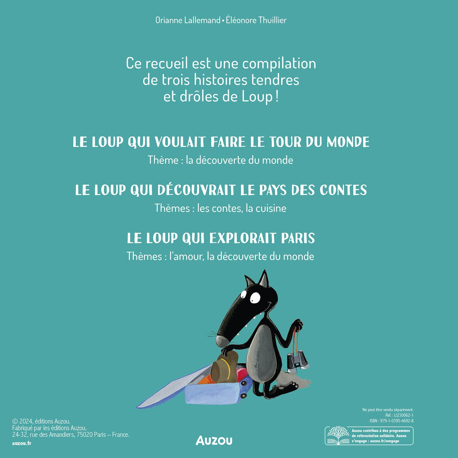 Coffret - les voyages extraordinaires de loup: Coffret avec une peluche et Le loup qui voulait faire le tour du monde ; Le loup qui découvrait le pays des contes ; Le Loup qui explorait Paris